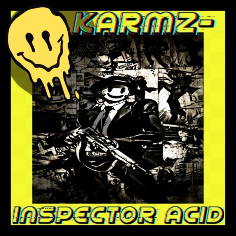 Inspector Acid | Boomplay Music