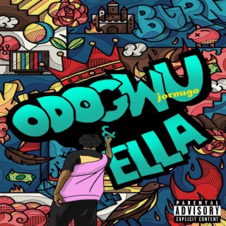 Odogwu / Ella