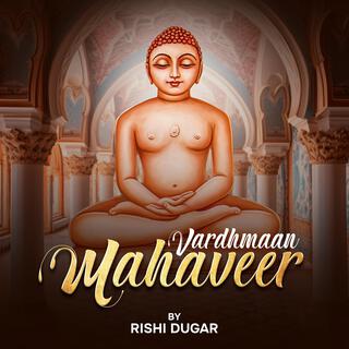 Vardhamaan Mahaveer