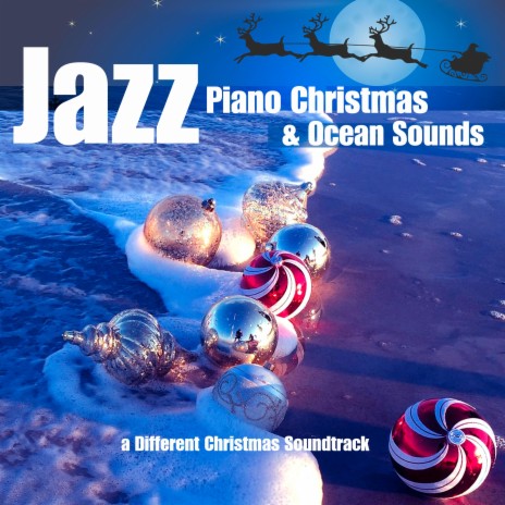 We Wish You A Merry Christmas (Ocean Sounds Version) ft. Piano Music DEA Channel