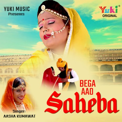 Bega Aao Saheba | Boomplay Music