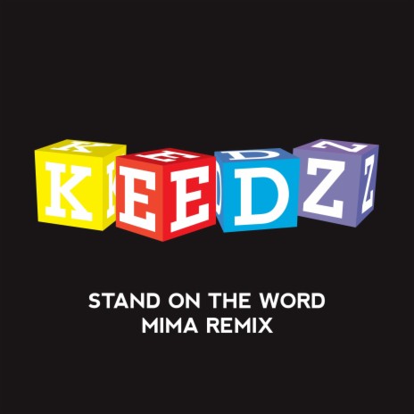 Stand on the Word (Mima Remix) | Boomplay Music