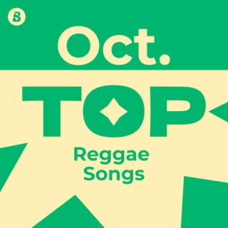 Top Reggae Songs October 2024