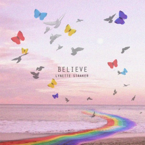 Believe | Boomplay Music