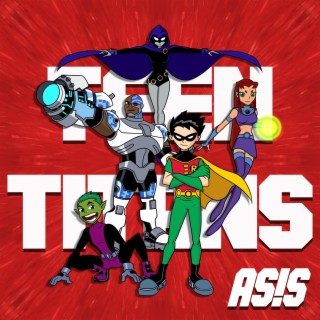 Teen Titans! lyrics | Boomplay Music