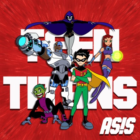 Teen Titans! | Boomplay Music