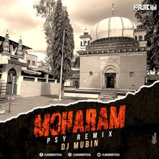 Moharam PSY Mix