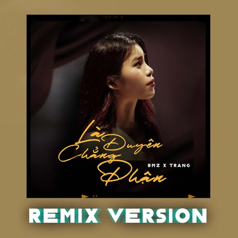 Là Duyên Chẳng Phận (Remix Version) | Boomplay Music