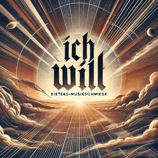 Ich will (я хочу)