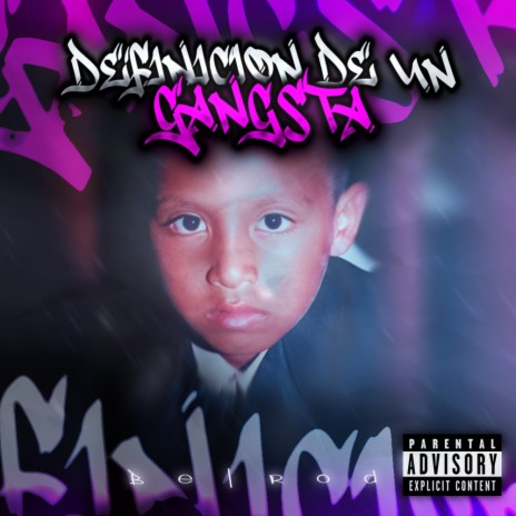 Definicion De Un Gangsta | Boomplay Music