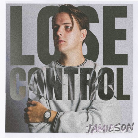 Lose Control | Boomplay Music