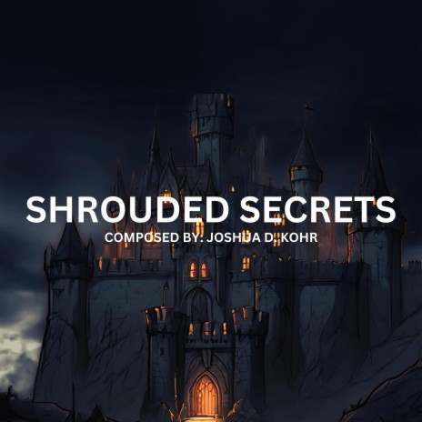 Shrouded Secrets