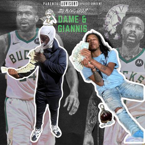 Dame & Giannis ft. Wopp2slimeyy | Boomplay Music