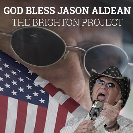 God Bless Jason Aldean | Boomplay Music