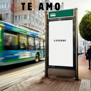 te amo