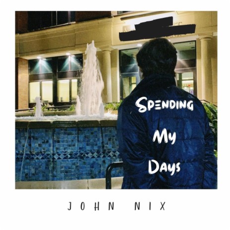 Spending My Days | Boomplay Music