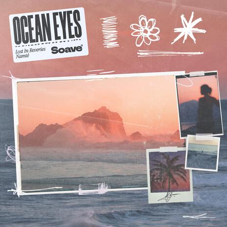 ocean eyes ft. Namté | Boomplay Music