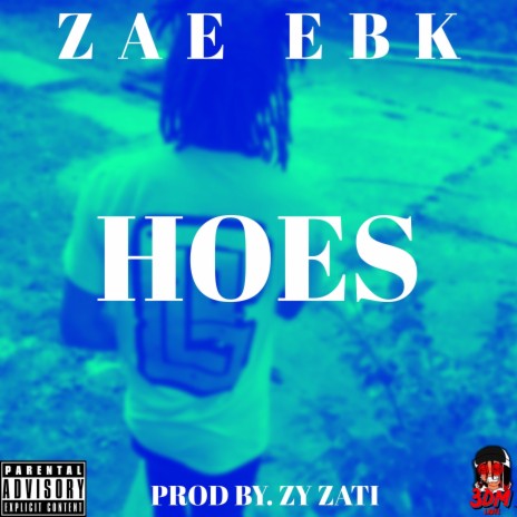 Hoes ft. Zy Zati