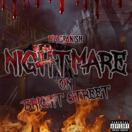 Nightmare on Bright Street | Boomplay Music
