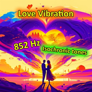 528Hz Love Vibration