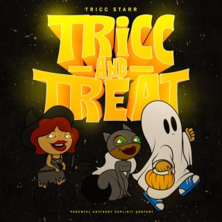 TRICC AND TREAT