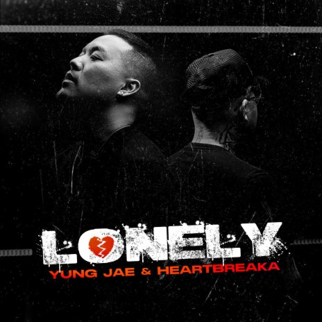 Lonely ft. Yung Jae
