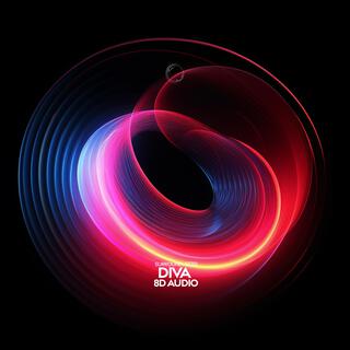 Diva (8D Audio)