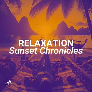 Relaxation Sunset Chronicles