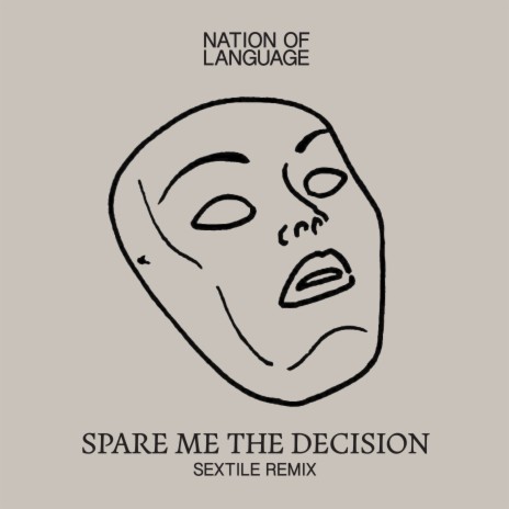 Spare Me the Decision | Boomplay Music