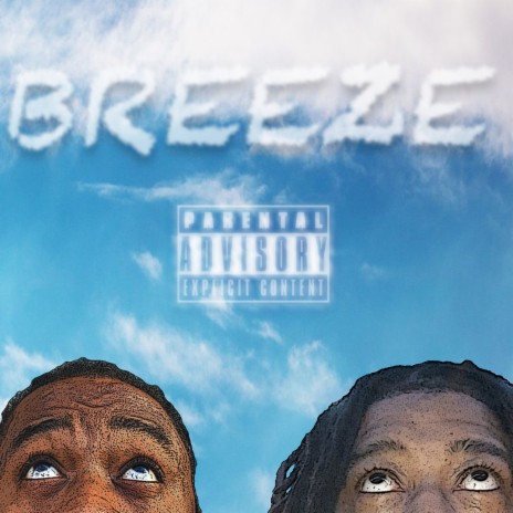 Breeze ft. AWOL Fizzle | Boomplay Music