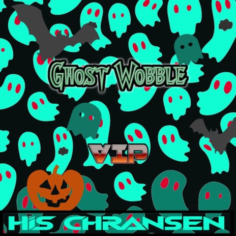 Ghost Wobble (VIP) | Boomplay Music
