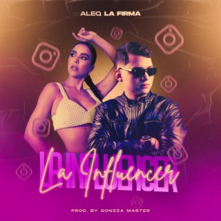 La Influencer lyrics | Boomplay Music