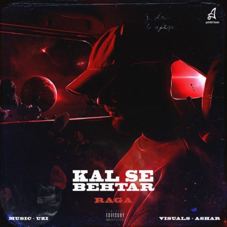 KAL SE BEHTAR | Boomplay Music