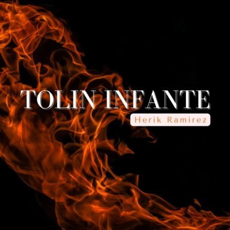 Tolin Infante | Boomplay Music