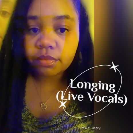 Longing (Live Vocals)