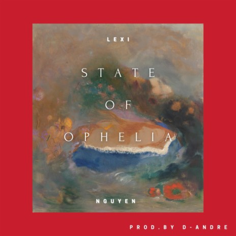State of Ophelia | Boomplay Music