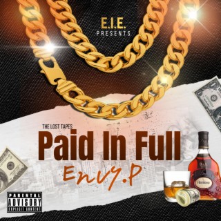 Paid In Full (The Lost Tapes)