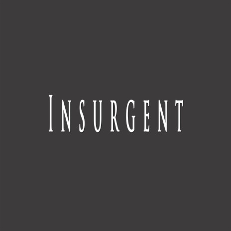 Insurgent ft. thePhimanuBeats | Boomplay Music