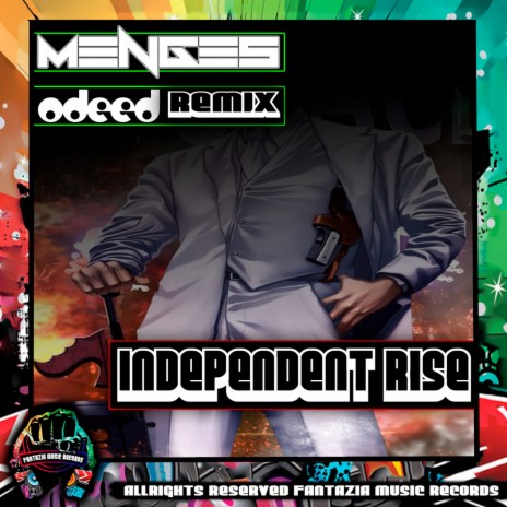 Independent Rise (Remix) | Boomplay Music