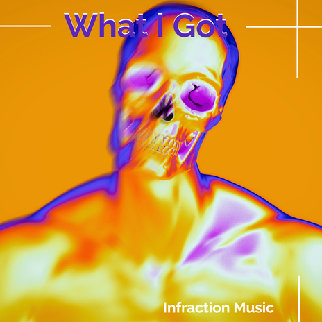 What I Got | Boomplay Music