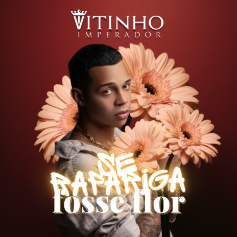 Se Rapariga Fosse Flor | Boomplay Music