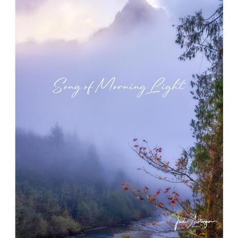 Song of Morning Light | Boomplay Music