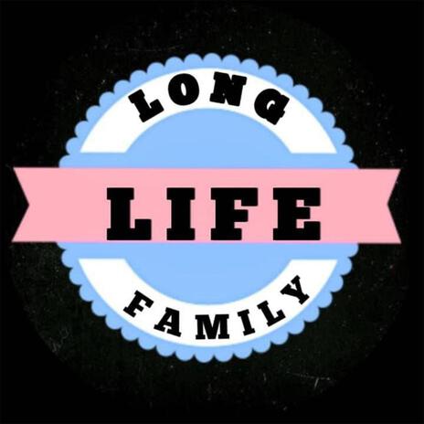 Long Life | Boomplay Music