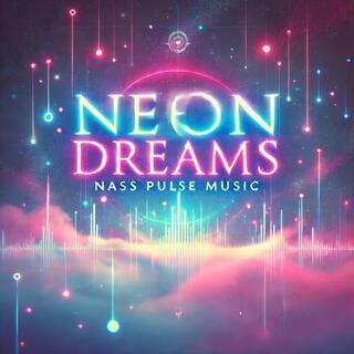 Neon Dreams