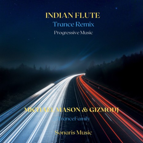 Indian Flute ft. GizmoDJ | Boomplay Music