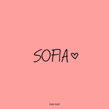 SOFIA | Boomplay Music