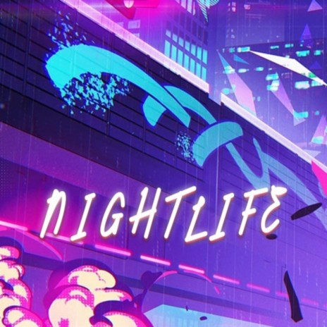 Nightlife | Boomplay Music