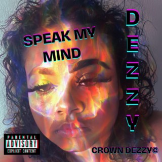 Speak My Mind lyrics | Boomplay Music
