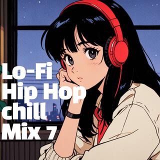 Lo-Fi Hip Hop Chill Mix 7