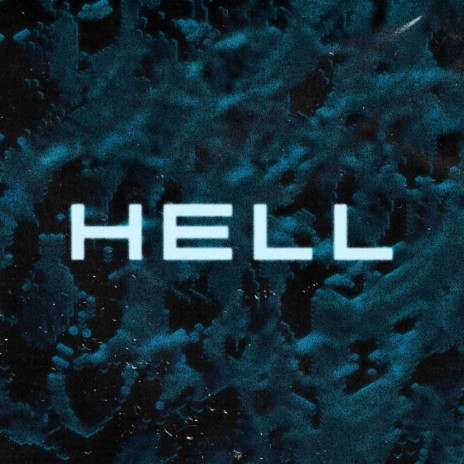 Hell | Boomplay Music